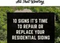 10 Signs It's Time to Repair or Replace Your Residential Siding - ATR ...