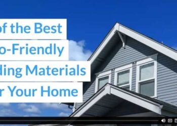 5 of the Best Eco-Friendly Siding Materials For Your Home